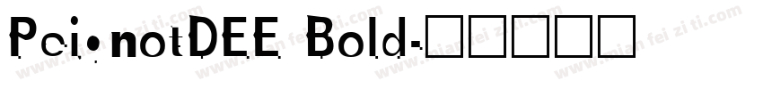 PeignotDEE Bold字体转换